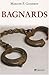 Bagnards (French Edition) by 