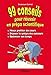 99 Conseils pour réussir en prépa scientifique by Emmanuel Cornet