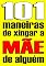 Livro 101 maneiras de xingar a MÃE de alguém