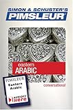 Conversational Eastern Arabic : Learn to Speak and Understand Arabic with Pimsleur Language Programs (Conversational) (Audiofy Digital Audiobook Chips)