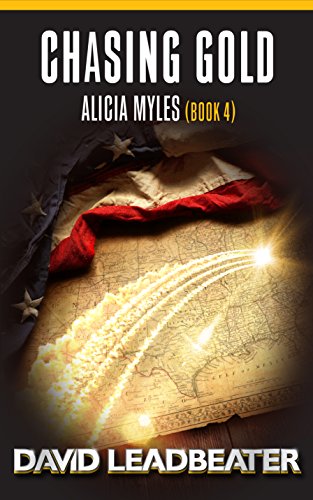 [E.b.o.o.k] Chasing Gold (Alicia Myles Book 4) ZIP