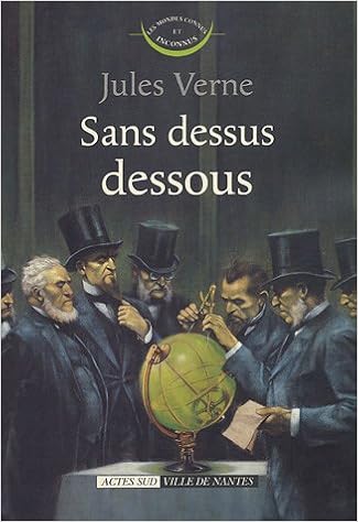 sans dessus dessous jules verne