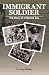 Immigrant Soldier: The Story of a Ritchie Boy by K. Lang-Slattery