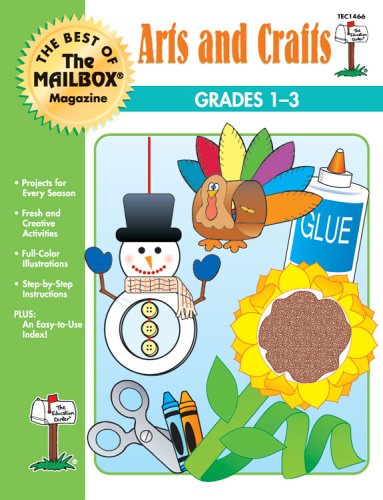 The Best of Mailbox Magazine: Arts and Crafts: Grades 1-3 by The Mailbox Books Staff (1999) Paperback