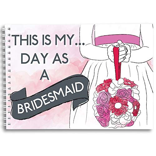 This is my day as a Bridesmaid Playbook Photo Album