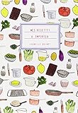 Mes recettes à emporter (French Edition) by