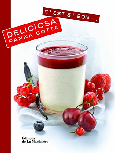Deliciosa panna cotta by Juliette Bordat (Paperback)
