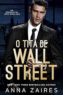 Livro O Titã De Wall Street: Um Romance da série Zona Alfa