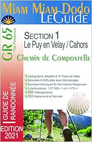 Miam Miam Dodo Gr65 Section 1 Le Puy En Velay A Cahors Edition 2021 2021 French Edition Clouteau Lauriane Clouteau Jacques 9782380060058 Amazon Com Books