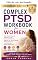 Livro Livro de exercícios de TEPT complexo para mulheres (Série O método do não calmo de Aoryn Thorval)