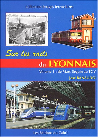 Sur les rails du Lyonnais