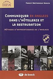 Communiquer en anglais dans l'hôtellerie et la restauration