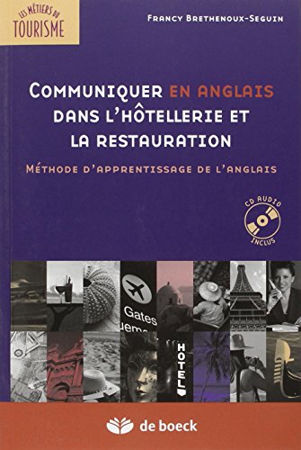 Communiquer en anglais dans l'hôtellerie et la restauration