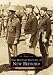 The Military History of New Bedford (MA) (Images of America) by Christopher McDonald
