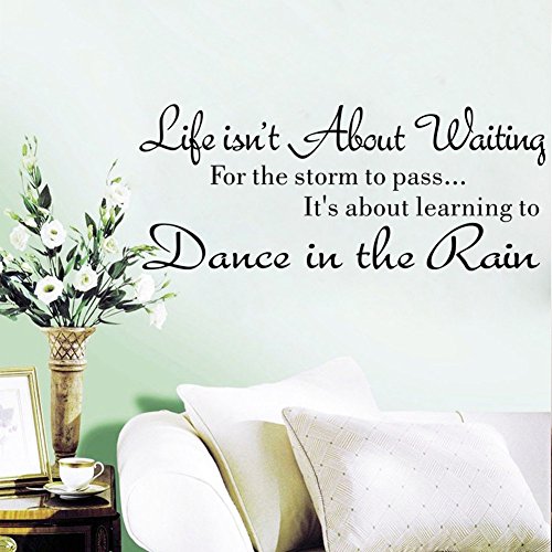 Decor Stick, coersd Life Isn't About Waiting Wall Stickers Quote Dancing in rain Wall Decal Words