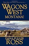Wagons West : Montana