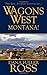 Wagons West : Montana