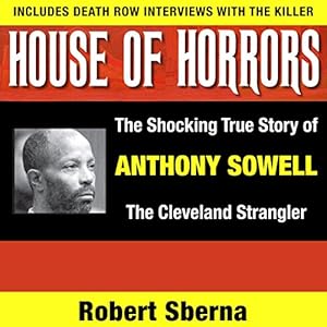 Amazon: House of Horrors: The Shocking True Story of Anthony Sowell