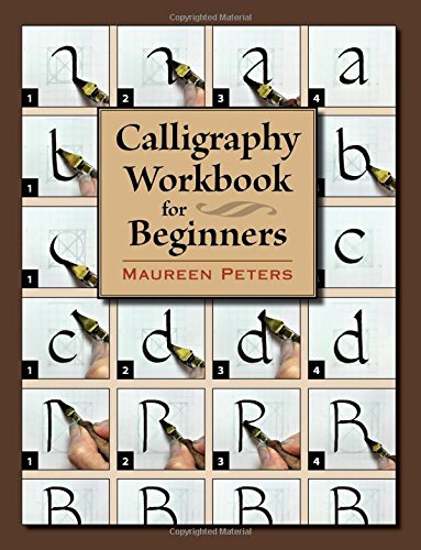 Calligraphy Workbook for Beginners Calligraphy Workbook for Beginners