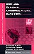 GSM and Personal Communications Handbook