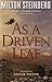 As a Driven Leaf
