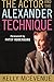 The Actor and the Alexander Technique by 