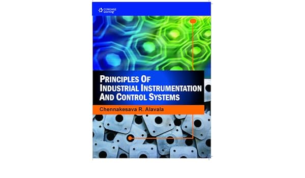principles of industrial instrumentation and control systems by alavala