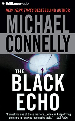 The Black Echo (Harry Bosch Series) The Black Echo (Harry Bosch Series)