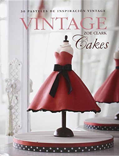 Clark, Z: Vintage cakes