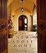 The New Adobe Home by Michael Byrne, Dottie Larson