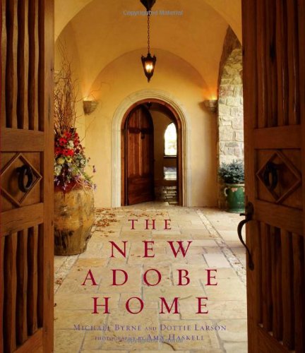 The New Adobe Home by Michael Byrne, Dottie Larson