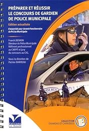 Préparer et réussir le concours de gardien de police municipale