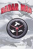 Radar Man: A Personal History of Stealth cover