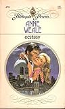 Front cover for the book Ecstasy by Anne Weale