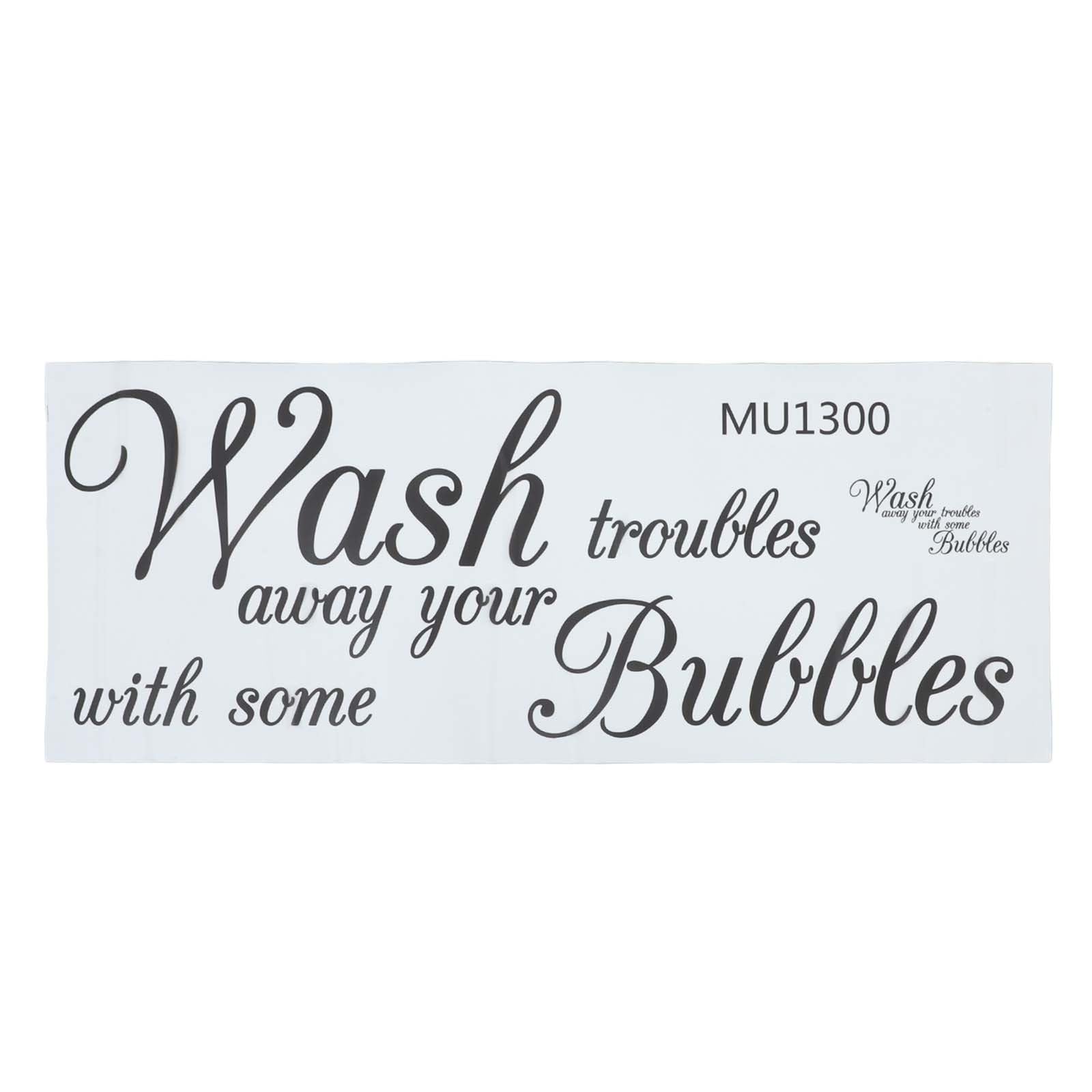 Wash Your Troubles with Some Bubbles Wall Sticker Removable Peel Wall Decal Home Decor Art Murals
