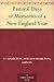Pastoral Days or Memories of a New England Year by 