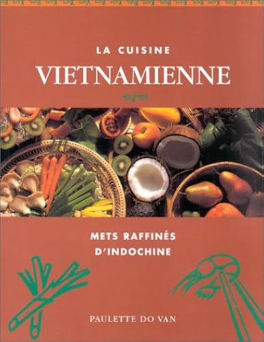 Download La cuisine vietnamienne PDF