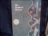 Front cover for the book The Inspired dream : life as art in aboriginal Australia by Margie K. C. West