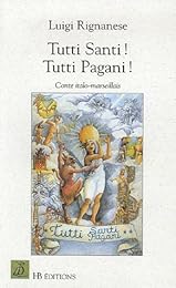 Tutti santi ! tutti pagani !