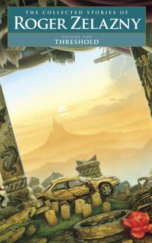 Threshold (The Collected Stories of Roger Zelazny)