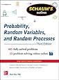 Schaum's Outline of Probability, Random Variables, and Random Processes, 3rd Edition (Schaum's Outlines)