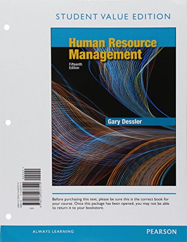 Human Resource Management, Student Value Edition Plus MyManagementLab with Pearson eText -- Access Card Package (15th Edition)