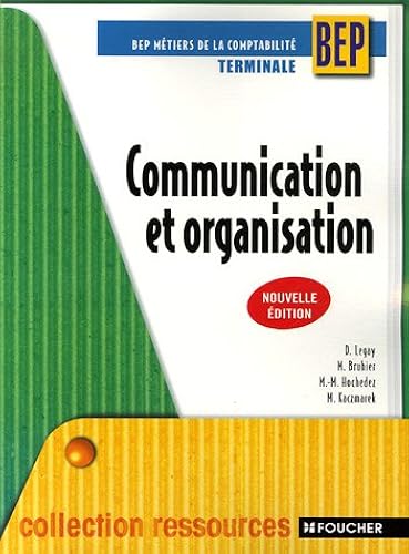 Download Communication et organisation Tle BEP comptabilité PDF