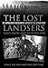 The Lost Landsers: The Unpublished Photographic History of the German Army: Sand, Snow and Mud, 1941 by Vince Milano, Paul Botting