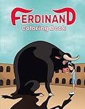 Ferdinand Coloring Book: Great Coloring Book for Kids