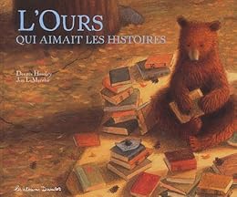 L' ours qui aimait les histoires