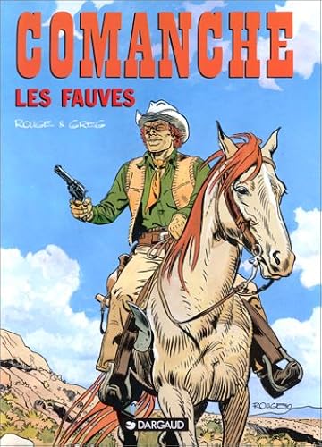 Download Comanche, tome 11 : Les Fauves PDF