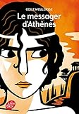 Le Messager D'athenes (French Edition) by