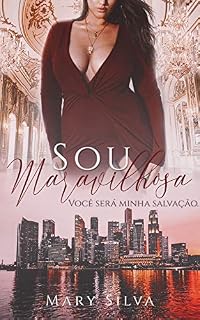 Livro Sou Maravilhosa: Primeiro livro da Trilogia Sou