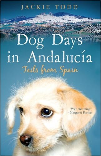 Tails from Spain by Todd Dog Days in Andaluc�a Jackie Paperback Book The Cheap